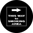 Gobo, Symbols & Signs: This Way to Smoking Area - 77883-0